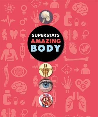 Book cover for Super Stats: Amazing Human Body