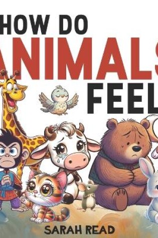 Cover of How Do Animals Feel