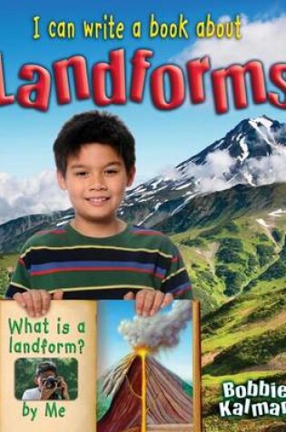 Cover of I Can Write a Book about Landforms