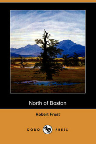 Cover of North of Boston (Dodo Press)