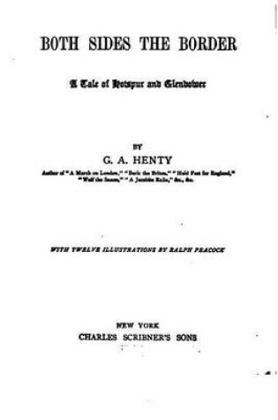 Cover of Both Sides of the Border, A Tale of Hotspur and Glendower