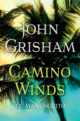 Cover of Camino Winds. (El Manuscrito) Spanish Edition