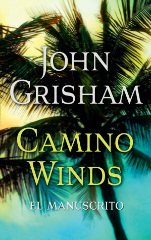 Book cover for Camino Winds. (El Manuscrito) Spanish Edition