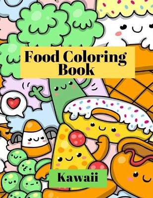 Book cover for Kawaii Food Coloring Book