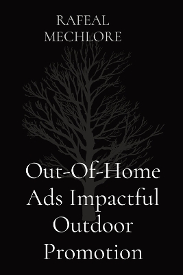 Book cover for Out-Of-Home Ads Impactful Outdoor Promotion