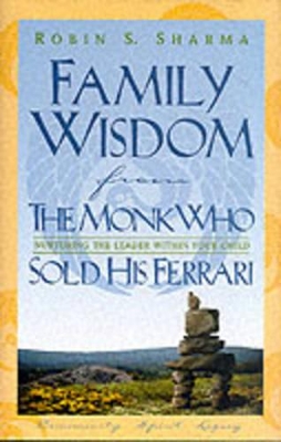 Book cover for Family Wisdom from the Monk Who Sold His Ferrari