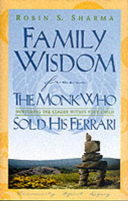 Book cover for Family Wisdom from the Monk Who Sold His Ferrari