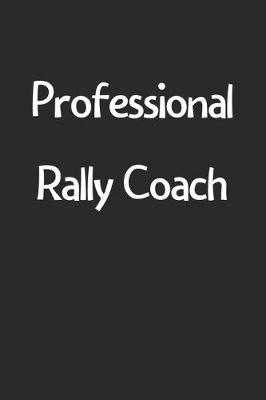 Book cover for Professional Rally Coach