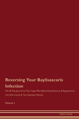 Book cover for Reversing Your Baylisascaris Infection