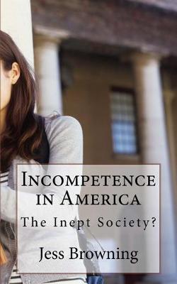 Book cover for Incompetence in America