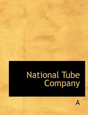 Book cover for National Tube Company