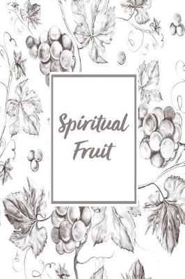 Book cover for Spiritual Fruit