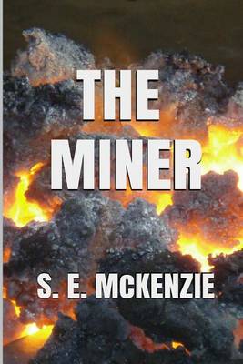 Book cover for The miner