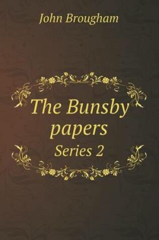 Cover of The Bunsby Papers Series 2