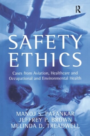 Cover of Safety Ethics