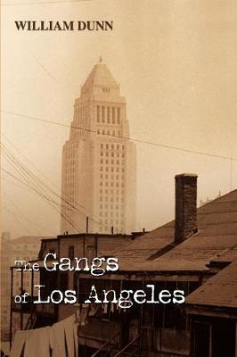 Book cover for The Gangs of Los Angeles