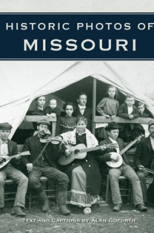 Cover of Historic Photos of Missouri