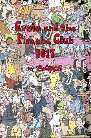 Cover of Ernie and the Piranha Club 2017