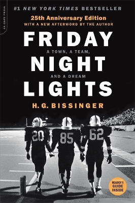 Friday Night Lights, 25th Anniversary Edition by H G Bissinger