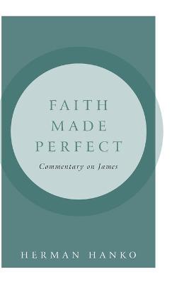 Book cover for Faith Made Perfect