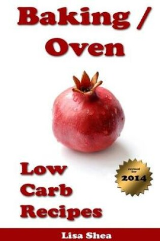Cover of Baking / Oven Low Carb Recipes