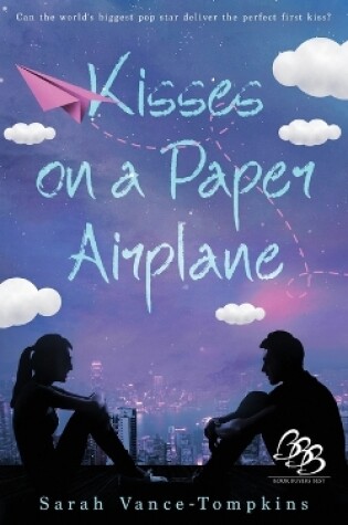 Cover of Kisses on a Paper Airplane