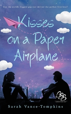 Book cover for Kisses on a Paper Airplane