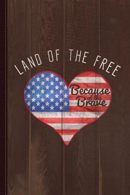 Book cover for Memorial Day Shirt Land of the Free Journal Notebook