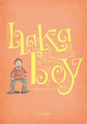 Book cover for Haka Boy - a rugby league story
