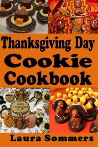 Cover of Thanksgiving Day Cookie Cookbook