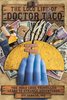 Book cover for The Loco Life of Doctor Taco