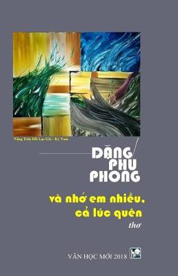 Book cover for Va Nho Em Nhieu, CA Luc Quen