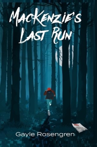 Cover of MacKenzie's Last Run