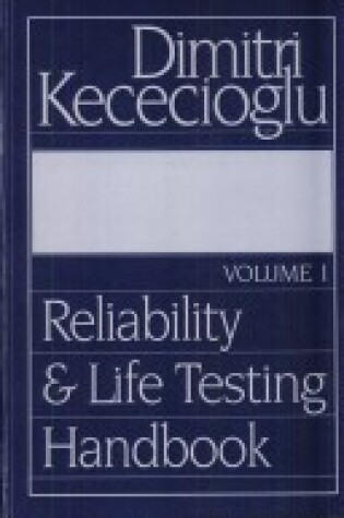 Cover of Reliability and Life Testing Handbook: v. 1