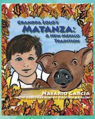 Book cover for Grandpa Lolo's Matanza