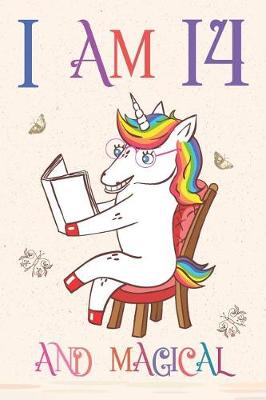 Book cover for I Am 14 and Magical