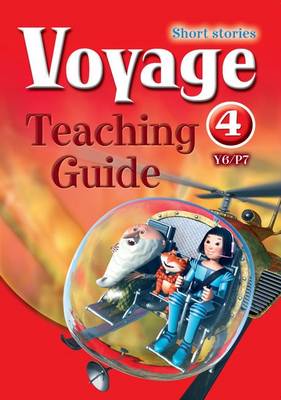 Book cover for Oxford English Voyage: Year 6/P7: Teaching Guide 4