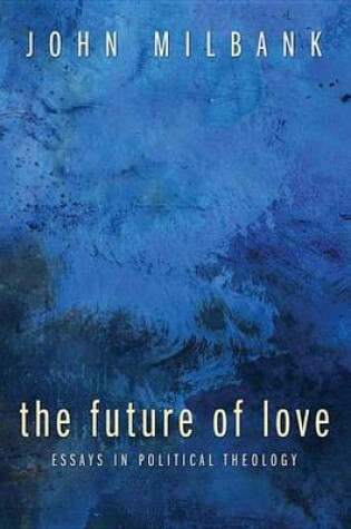 Cover of The Future of Love