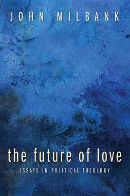 Book cover for The Future of Love