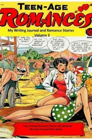 Cover of My Writing Journal & Romance Stories Volume 3