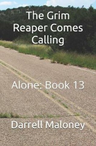 Cover of The Grim Reaper Comes Calling