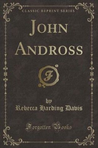 Cover of John Andross (Classic Reprint)
