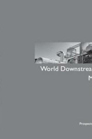 Cover of World Downstream Maintenance Market Forecast 2017-2021