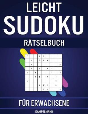 Book cover for Leicht Sudoku Rätselbuch für Erwachsene
