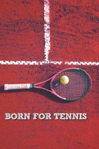 Cover of Born for Tennis