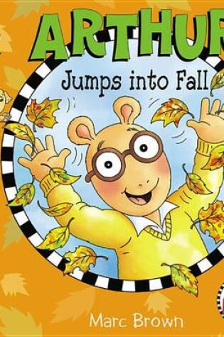 Cover of Arthur Jumps into Fall
