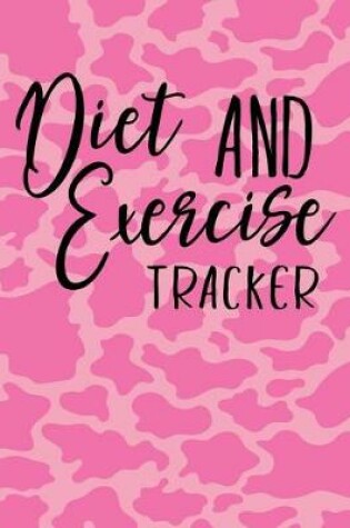Cover of Diet And Exercise Tracker