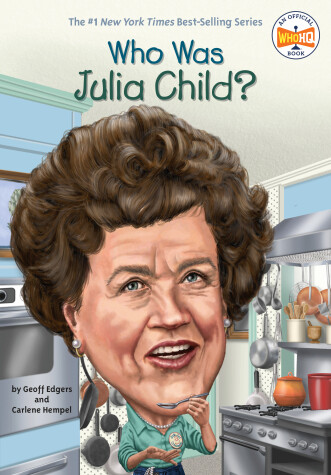 Book cover for Who Was Julia Child?