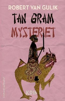 Book cover for Tan gram mysteriet