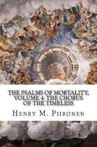 Cover of The Psalms of Mortality, Volume 4